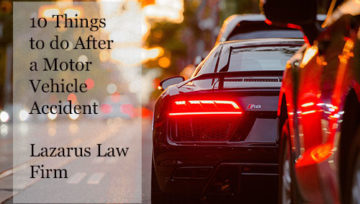 Ten Things to do After a Car Accident - Fort Lauderdale Accident Attorneys Lazarus and Lazarus