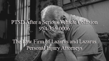 Post-Traumatic Stress Disorder (PTSD) After a Serious Vehicle Collision